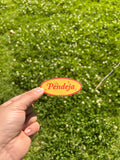 Pendeja Sticker